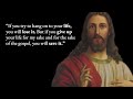 Jesus Christ - Life Changing Quotes