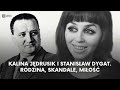 Kalina Jędrusik i Stanisław Dygat. Rodzina, skandale, miłość