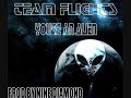 Team Flights feat. Butta & Quis - You're An Alien [prod. by Nine Diamond]