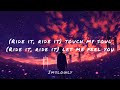 Jay Sean - Ride it (slowed + lyrics)