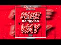 Keitavian - Make A Way (Visualizer)