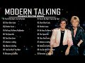 Modern Talking Die besten und meistgehörten Songs aller Zeiten_ Modern Talking Great hits full Album