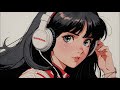 Playlist 1980's lofi/1hour LO-FI jaz mix [lofi jazz/chill BGM]