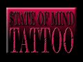 State of Mind Tattoo