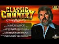 Greatest Hits Classic Country Songs Of All Time| Greatest Old Country Music Collection|Classic Songs