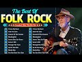 New Folk Songs - Folk Rock and Country Love Songs - Classic Folk & Country Music