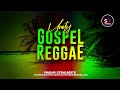 [Unity] Gospel Reggae Beat Instrumental Beat | prod stevo