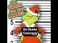 Mini Thin - Obama / Grinch that stole America president funny paroday Christmas song