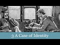 3 A Case of Identity from The Adventures of Sherlock Holmes  (1892) Audiobook