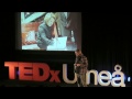 The power of storytelling: Erik Nissen Johansen at TEDxUmea