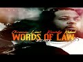 Chronic Law - Words Of Law (Official Audio) ft. Rowdy Rebel