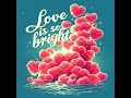 [음원발매/Released]Love Is So Bright (Feat. 롬롬)