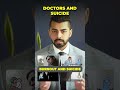 Doctors and Suicide #shorts #depression