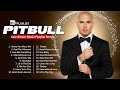 Pitbull Songs Playlist 2023   The Best Of Pitbull   Pitbull Songs Greatest Hits Full Album #5