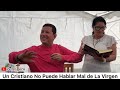 SE METIÓ A PROTESTANTE😱 y Hablando MAL de La VIRGEN ? ❌FUERTE El Padre Luis Toro 🇲🇽