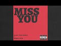 REBEL DON - MISS YOU