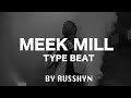 Meek Mill Type Beat | бит в стиле Мик Милл
