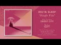 Delta Sleep  - Ghost City (Full album)