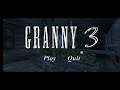 won in granny 3, first time ,no utube myself gate escape