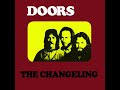 The Doors - The Changeling (No Keyboards Mix)