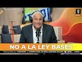 NO A LA LEY BASES | Editorial de Darío Villarruel