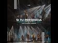 Si Tu Presencia Conmigo No Va (feat. Marcos Yaroide)