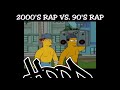 2000's RAP VS. 90's RAP
