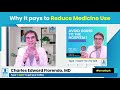 Why it pays to Reduce Your Medicine Use