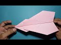 Over 300 Feet Flying Forever | How To Make Best Flying Paper Airplane Easy Step by Step