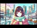 Night LOFI Melody 【Relax Music】#121