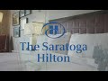 Member Spotlight: The Saratoga Hilton