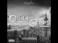 TRK NUNI - Dead Opps