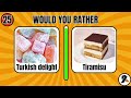 Would You Rather...? Snacks & Junk Food Edition🍫🍰