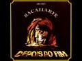 Bacamarte - Depois do Fim (Full Album) 4º Part