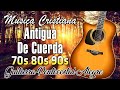 Musica Cristiana Alabanzas Muy Bonitas De Cuerdas, Cantando Alabanzas Alegres Con Musica De Cuerda.