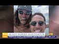 New details on the bodies found in search for missing Aussie brothers in Mexico | 9 News Australia