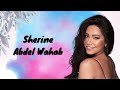 Sherine Abdel Wahab - Best Songs 2023 Mix || اجمل اغاني شرين عبد الوهاب