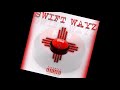 Shut It Down-SwiftWayz-