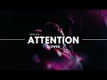 Attention - Doja cat (slowed)