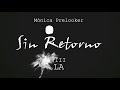 Sin Retorno Avance VIII: LA