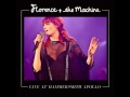 Florence + The Machine - Howl (Live At Hammersmith Apollo) HQ