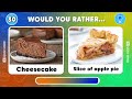 Would You Rather Snacks | Junk Food Edition Quiz! 🍟🍫🤔