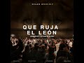 Que Ruja El León / ¿Quien Podrá? / El Fuego De Tus Ojos (En Vivo)