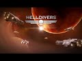 Helldivers Soundtrack - Main Theme HD