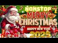 Top Best Christmas Songs 2025 🎁🎄 Merry Christmas 2025 🎄🎄 Non Stop Christmas Songs Medley 2025 🎅