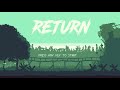 Return Full Walkthrough