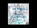 Monarch - Mr. Freeze ft. UnknownProlific, Pastxh, & Brxcket