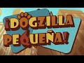Dogzilla Pequeña (trailer)(link in desc)