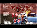 Oldies Mix 50s 60s Rock n Roll 🔥 Back to The 50s 60s 🔥 Rare Rock n Roll Tracks 50s 60s