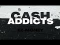 Cash Addicts - Trap Money x Lil Baby Type Beat 2024